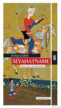 Seyahatname | Evliyâ Çelebi | Say Yayınları