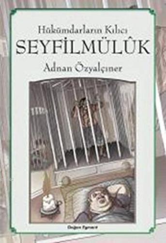 Seyfilmülük - Hükümdarların Kılıcı; Halk Hikayeleri | Adnan Özyalçıner