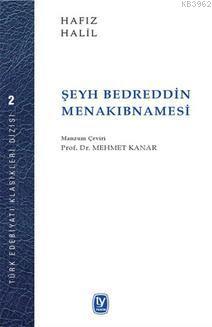 Şeyh Bedrettin Menakıbnamesi | Hafız Halil | Tekin Yayınevi