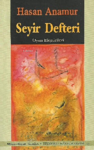 Seyir Defteri | Hasan Anamur | Mitos Boyut Yayınları