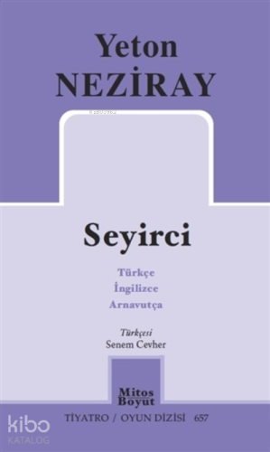 Seyirci | Yeton Neziray | Mitos Boyut Yayınları