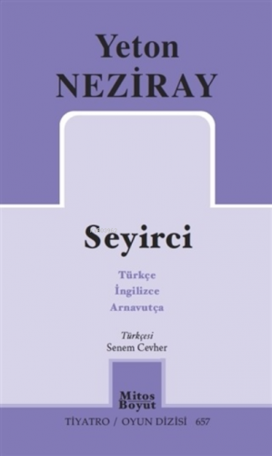 Seyirci | Yeton Neziray | Mitos Boyut Yayınları