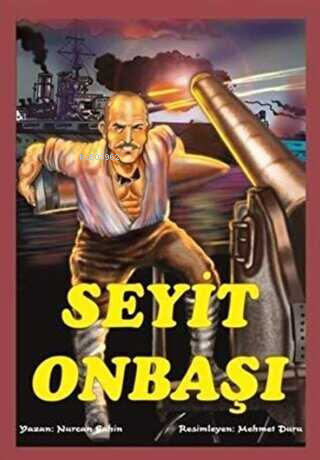 Seyit Onbaşı | Nurcan Şahin | Başak Ajans Yayınları