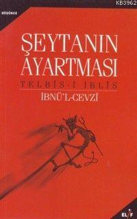 Şeytan Ayartması | İbn-i Kayyım El-Cevziyye | Elif Yayınları