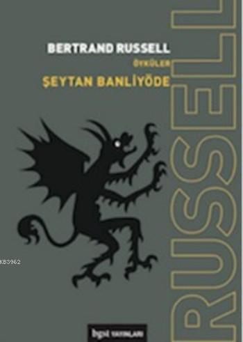 Şeytan Banliyöde; Öyküler | Bertrand Russell | Bgst Yayınları