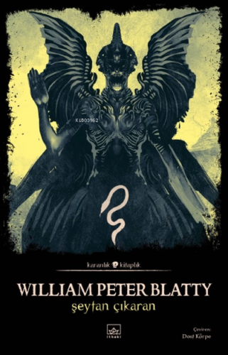 Şeytan Çıkaran | William Peter Blatty | İthaki Yayınları