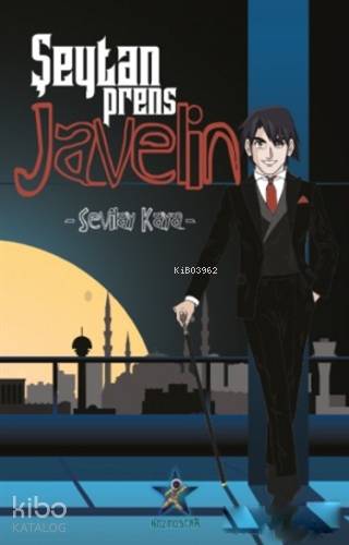 Şeytan Prens Javelin | Sevilay Kaya | Kozmostar Yayınevi