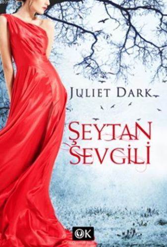 Şeytan Sevgili | Juliet Dark | Optimum Kitap