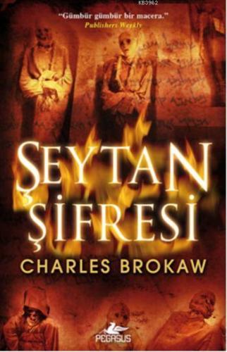 Şeytan Şifresi | Charles Brokaw | Pegasus Yayıncılık