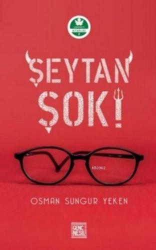 Şeytan Şok | Osman Sungur Yeken | Nesil Yayınları