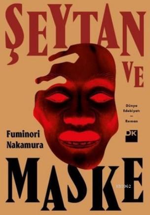 Şeytan ve Maske | Fuminori Nakamura | Doğan Kitap