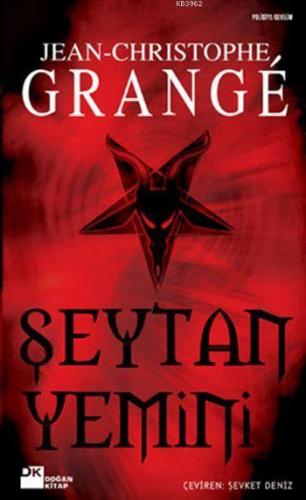 Şeytan Yemini | Jean-Christophe Grange | Doğan Kitap