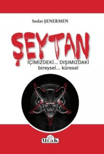 Şeytan | Sedat Şenermen | Ulak Yayınları