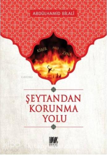 Şeytandan Korunma Yolu | Abdülhamid Bilali | Buruc Yayınları