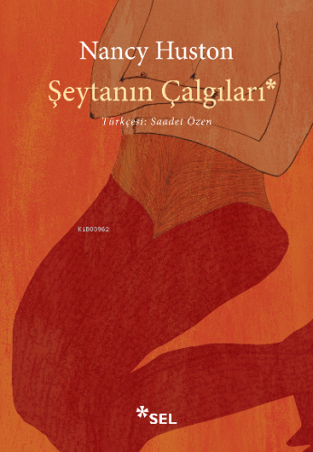 Şeytanın Çalgıları | Nancy Huston | Sel Yayıncılık