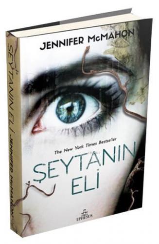 Şeytanın Eli | Jennifer McMahon | Ephesus Yayınları