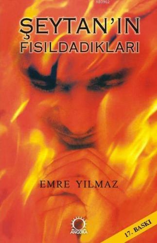 Şeytan'ın Fısıldadıkları | Emre Yılmaz | Angora Yayıncılık