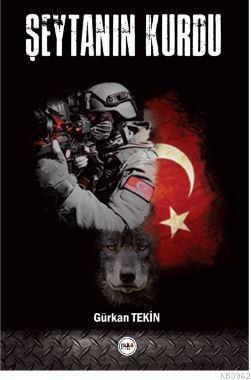 Şeytanın Kurdu | Gürkan Tekin | Tilki Kitap