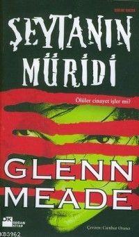 Şeytanın Müridi | Glenn Meade | Doğan Kitap