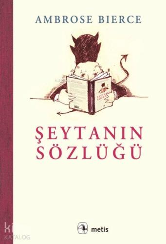 Şeytanın Sözlüğü | Ambrose Bierce | Metis Yayıncılık