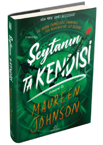 Şeytanın Ta Kendisi 3: Duvardaki El | Maureen Johnson | Ephesus Yayınl