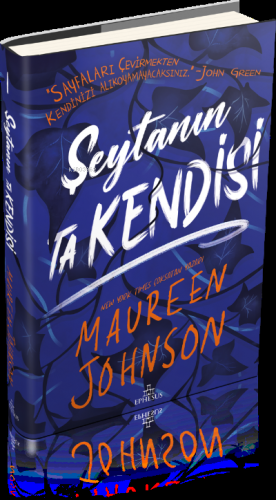 Şeytanın Ta Kendisi (Ciltli) | Maureen Johnson | Ephesus Yayınları