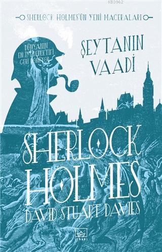 Şeytanın Vaadi - Sherlock Holmes | David Stuart Davies | İthaki Yayınl