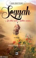 Seyyah - Sır Defteri 1 | Ferhad Fâni | Çınaraltı Yayın Dağıtım