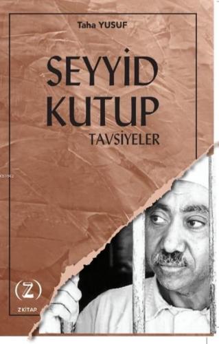 Seyyid Kutup Tavsiyeler | Taha Yusuf | Z Kitap