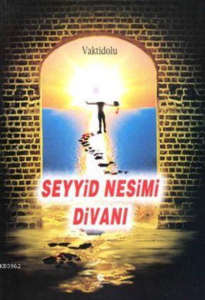 Seyyid Nesimi Divanı | Adil Ali Atalay Vaktidolu | Can Yayınları (Ali 