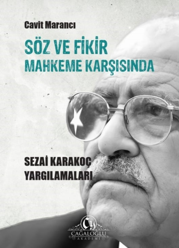 Sezai Karakoç Yargılamaları | Cavit Marancı | Cağaloğlu Yayınevi