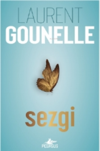 Sezgi | Laurent Gounelle | Pegasus Yayıncılık