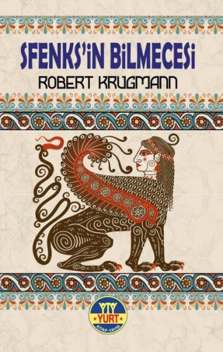 Sfenks'in Bilmecesi | Robert Krugmann | Yurt Kitap Dağıtım