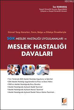 SGK Meslek Hastalığı Uygulamaları ve Meslek Hastalığı Davaları | İsa K