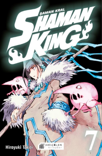 Shaman King 07 | Hiroyuki Takei | Akılçelen Kitaplar