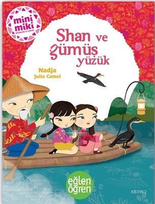 Shan ve Gümüş Yüzük - Eğlen Öğren | Nadja | Dstil Tasarım