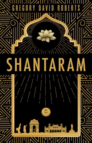 Shantaram | Gregory David Roberts | Artemis Yayınları