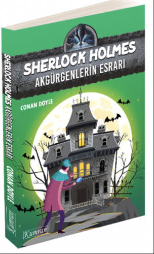 Sherlock Holmes – Akgürgenlerin Esrarı | Arthur Conan Doyle | Kumran Y