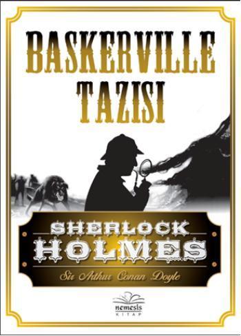 Sherlock Holmes- Baskerville Tazısı | Arthur Conan Doyle | Nemesis Kit