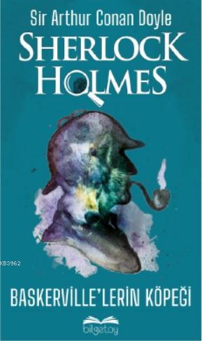 Sherlock Holmes-Baskerville'lerin Köpeği | Sir Arthur Conan Doyle | Bi