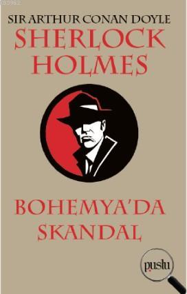 Sherlock Holmes- Bohemya'da Skandal | Sir Arthur Conan Doyle | Puslu Y