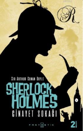 Sherlock Holmes Cinayet Sokağı | Sir Arthur Conan Doyle | Fantastik Ki