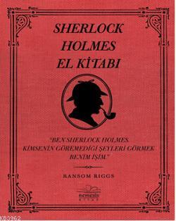 Sherlock Holmes El Kitabı | Ransom Riggs | Nemesis Kitap