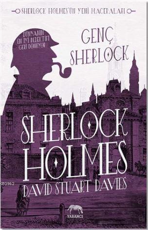 Sherlock Holmes - Genç Sherlock | David Stuart Davies | Yabancı Yayınl