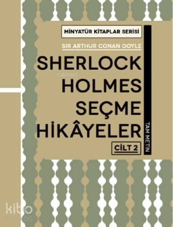 Sherlock Holmes Hikayeleri - Cilt 2 | Arthur Conan Doyle | Martı Yayın