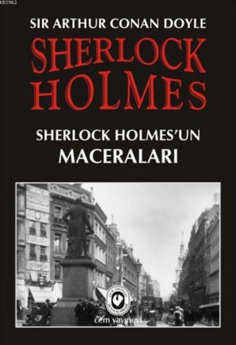 Sherlock Holmes - Sherlock Holmes'un Maceraları | Sir Arthur Conan Doy