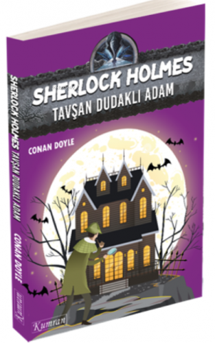 Sherlock Holmes – Tavşan Dudaklı Adam | Arthur Conan Doyle | Kumran Ya