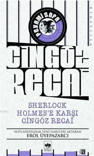 Sherlock Holmes'e Karşı Cingöz Recai - Cingöz Recai | Server Bedi | Öt