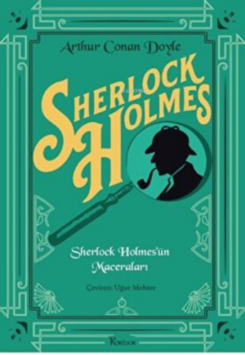 Sherlock Holmes'ün Maceraları - Bez Ciltli | Sir Arthur Conan Doyle | 