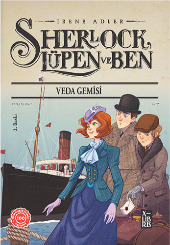 Sherlock Lupen Ve Ben 12 Veda Gemisi | Irene Adler | Xlibris